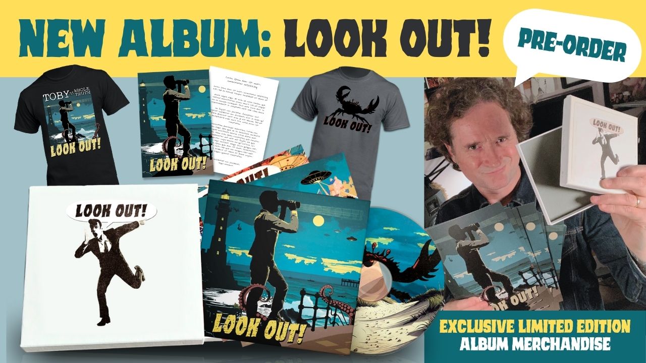 New album series by Toby Jepson. 'Look Out - Toy and the Whole Truth' Pre-Order.